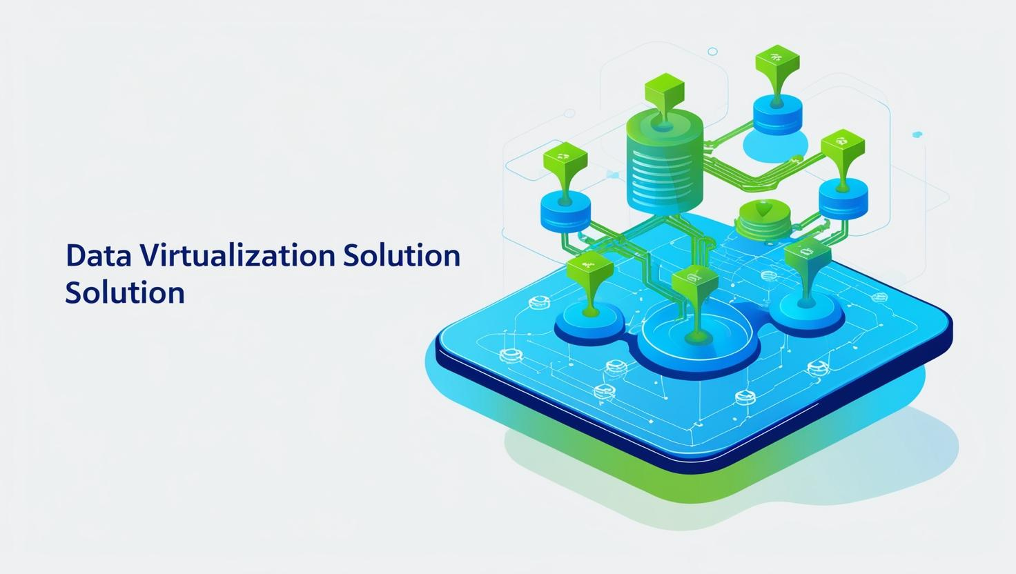 Data Virtualization Solution 1